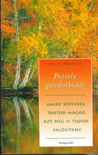 Vera Peiffer - Pozitv gondolkods
