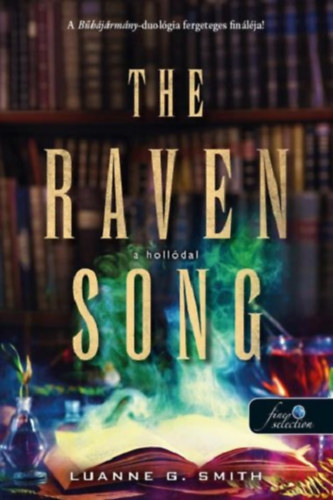 Smith, Luanneg. - The Raven Song - A holl�dal
