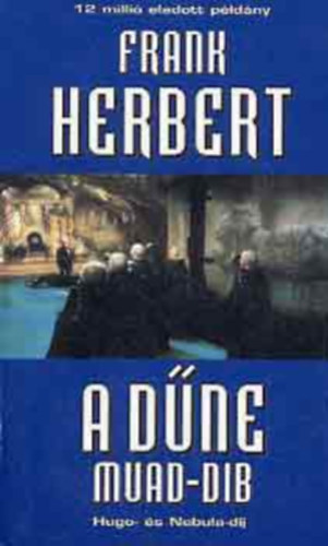 Frank Herbert - A dűne: Muad-Dib