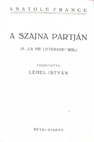 Lehel Istvn (ford.) - A Szajna partjn