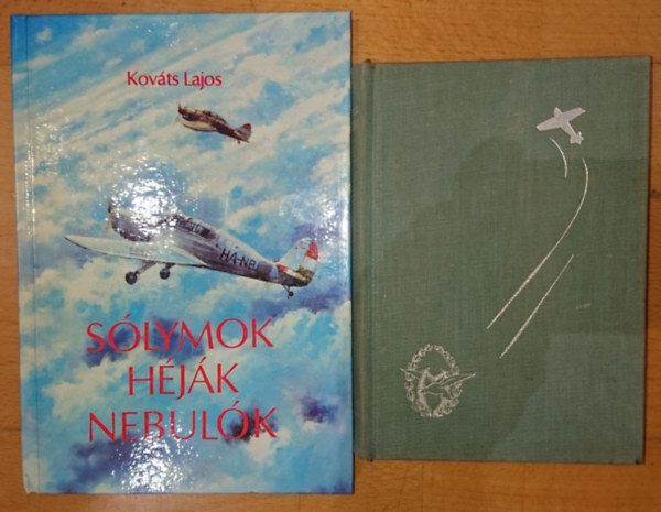 Kováts Lajos, Lucio D'Ambra - 2 könyv a hadirepülőkről: Szarnyas katonák + Solymok, hájék, nebulók