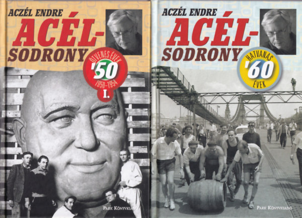Acz�l Endre - 3 db Ac�lsodrony ( 50-es �vek, 60-as �vek, 70-es �vek)