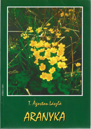 T. goston Lszl - Aranyka