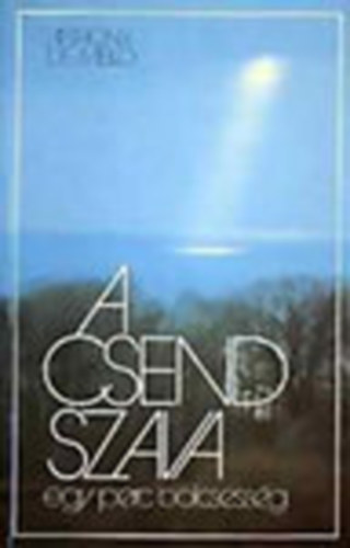Anthony De Mello - A csend szava - Egy perc blcsessg