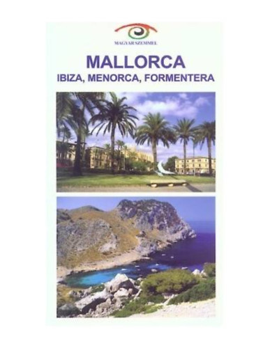 Novák Barna - Mallorca - Ibiza, Menorca, Formentera