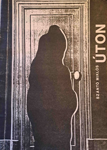 Szántó Miklós - Úton (Versek)