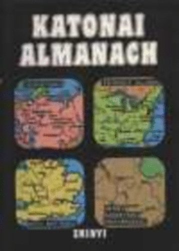 Hjja ,Kozma, Tth, Varga - Katonai almanach