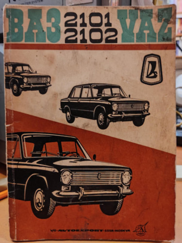 BA3 VAZ 2101 és 2102 - Kezelési és karbantartási utasítás