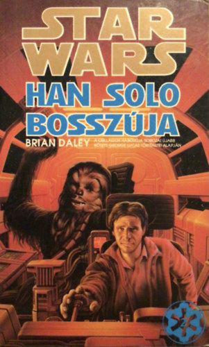 Brian Daley - Star Wars: Han Solo bosszúja