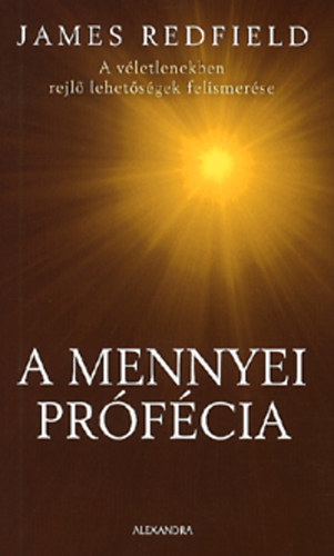 James Redfield - A mennyei prfcia