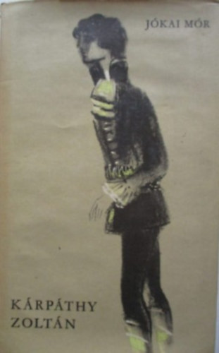 J�kai M�r - K�rp�thy Zolt�n