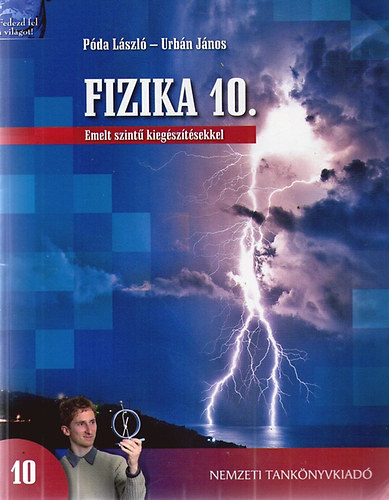 Póda László, Urbán János - Fizika 10. - emelt szintű kiegészítésekkel