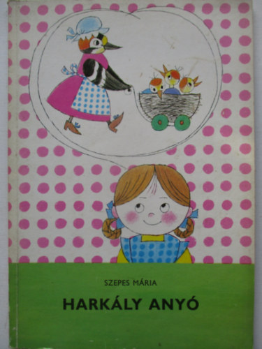 Szepes M�ria - Hark�ly any�
