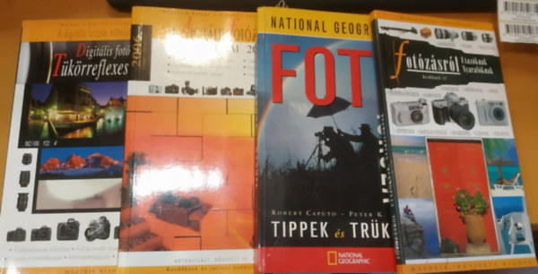 Enczi Zoltn Richard Keating, Robert Caputo - Peter K. Burian - 4 db Fotzsrl utazknak, nyaralknak + National Geographic Fotiskola tippek s trkkk + A digitlis fotzs mhelytitkai 2006 + Digitlis fotzs tkrreflexes gppel