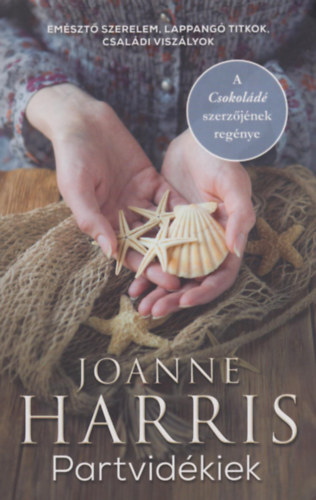 Joanne Harris - Partvid�kiek (pap�rk�t�s�)