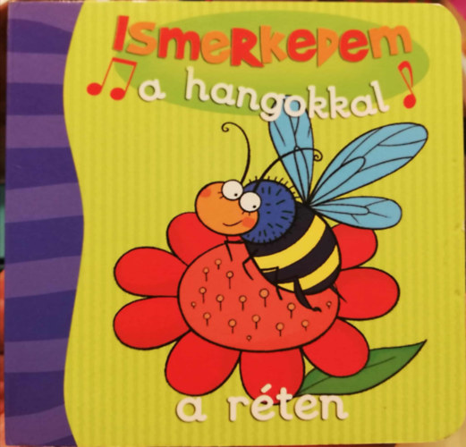 Ismerkedem a hangokkal a r�ten