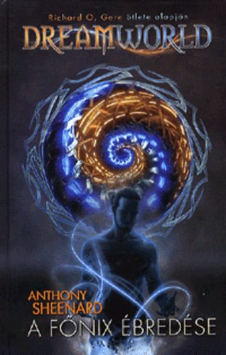 Anthony Sheenard - A Főnix ébredése