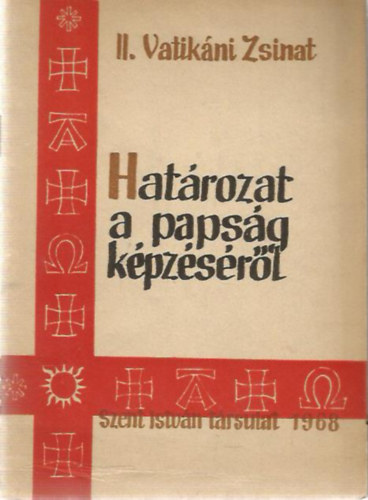 A II. Vatikni Zsinat (Hatrozat a papsg kpzsrl)