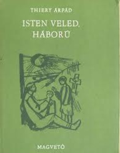 Thiery �rp�d - Isten veled h�bor�