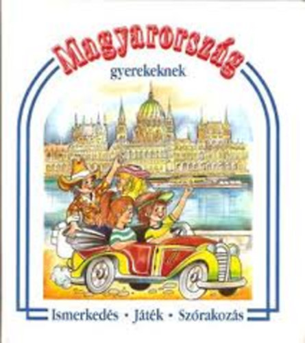 Szalontay Gyuln, Graf.: Jlics Gyula - Magyarorszg gyerekeknek - ISMERKEDS-JTK-SZRAKOZS (Ltnivalk Magyarorszgon; Hres magyarok; A Dunakanyar; Magyar npviseletek; Npi hangszerek; Horgszverseny - trsasjtk; Npszoksok...)