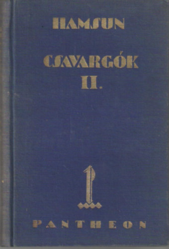 Hamsun - Csavargk II. ktet