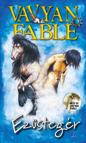 Vavyan Fable - Ezstegr