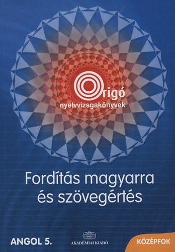 Fodornsrkzi Jlia, Srosdy Ivn - Fordts magyarra s szvegrts - Angol 5. - Kzpfok