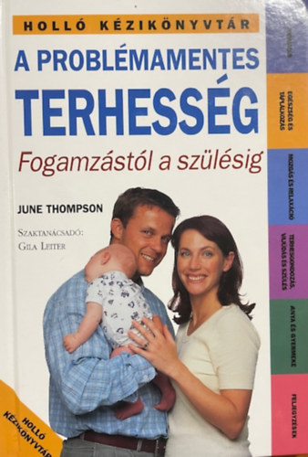 June Thompson - A problémamentes terhesség -Fogamzástól a szülésig