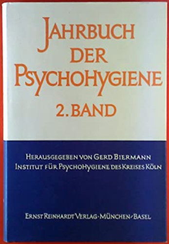 Gerd (szerk.) Biermann - Jahrbuch der Psychohygiene 2. Band