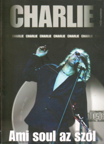 Charlie- Ami soul az szl (CD nlkl)