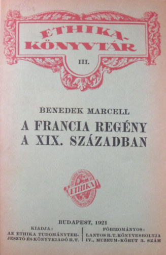 Benedek Marcell - A francia reg�ny a XIX. sz�zadban
