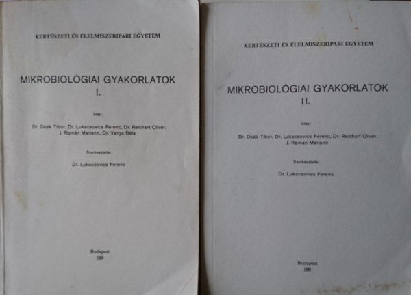 Dr. Lukacsovics Ferenc (szerk.) - Mikrobiolgiai gyakorlatok I-II.
