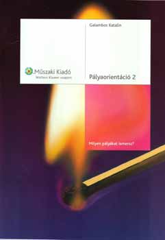 Galambos Katalin - Plyaorientci 2. - Milyen plykat ismerek?
