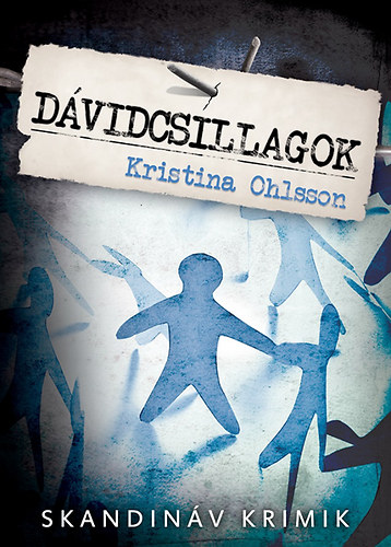 Kristina Ohlsson - Dvidcsillagok