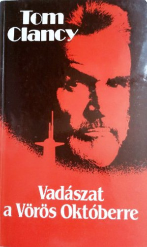 Tom Clancy - Vadszat a Vrs Oktberre