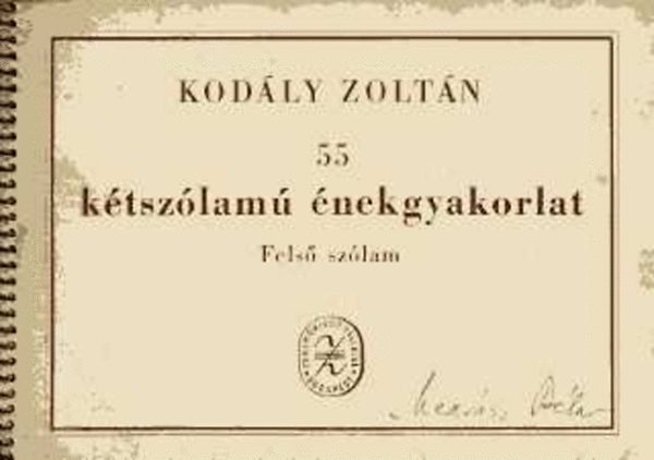 Kodly Zoltn - 55 ktszlam nekgyakorlat - fels szlam