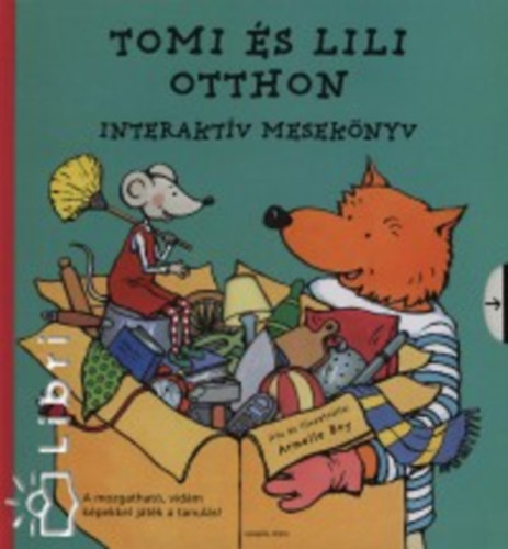 Armelle Boy - Tomi és Lili otthon