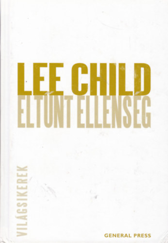 Lee Child - Eltnt ellensg