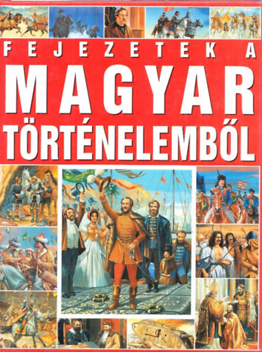 Tth Dra - Fejezetek a magyar trtnelembl