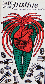 Sade Márki - Justine avagy az erény meghurcoltatása