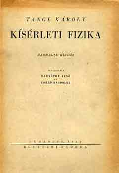Tangl Kroly - Ksrleti fizika