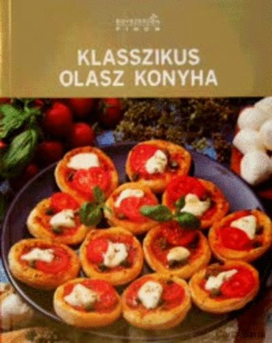 Carla Bardi - Klasszikus olasz konyha (Egyszeren finom)