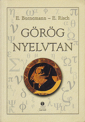 Bornemann, E.-Risch, E. - Grg nyelvtan