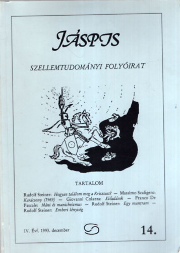 Bicz Ivn (szerk.) - Jspis - Szellemtudomnyi folyirat - IV. vf. - 1993. december (14.)