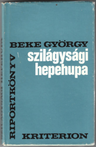 Beke György - Szilágysági hepehupa