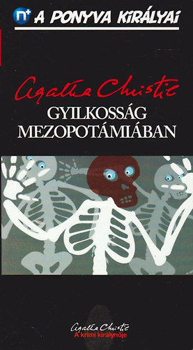 Agatha Christie - Gyilkosság Mezopotámiában (A ponyva királyai 13.)