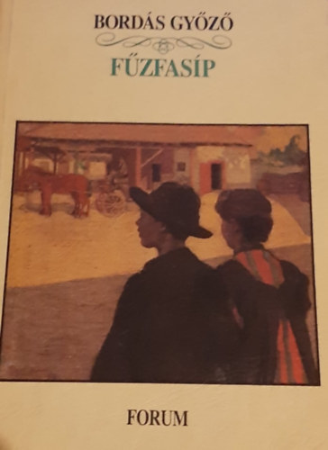 Bordás Győző - Fűzfasíp