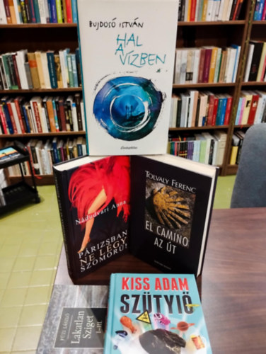 Bujdos� Istv�n, N�dudvari Anna, Tolvaly Ferenc, Kiss �d�m, F�zi L�szl� - Kort�rs magyar irodalom k�nyvcsomag 5 darabos K�NYVMENT� AJ�NLAT: Hal a v�zben, P�rizsban ne l�gy szomor�!, El Camino-Az �t, Sz�tyi�, Lakatlan sziget I-III.
