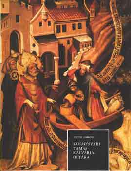 Mucsi Andrs - Kolozsvri Tams Klvria-oltra