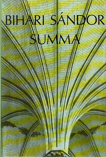 Bihari Sndor - Summa (Dediklt)